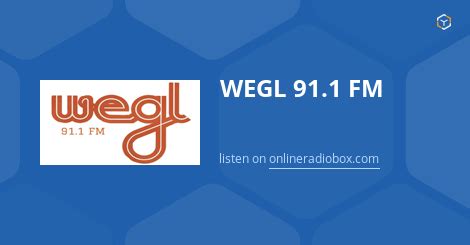 wegl fm auburn radio stations|wegl 91.1 auburn.